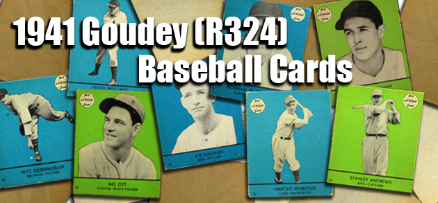 1941 Goudey (R324) Baseball Cards 
